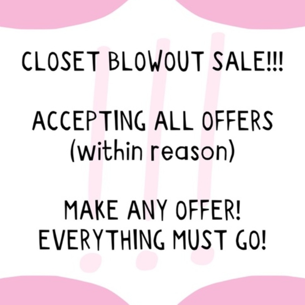 everything must go :)